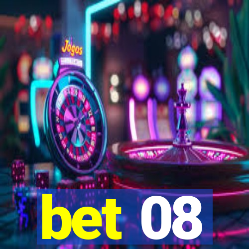 bet 08